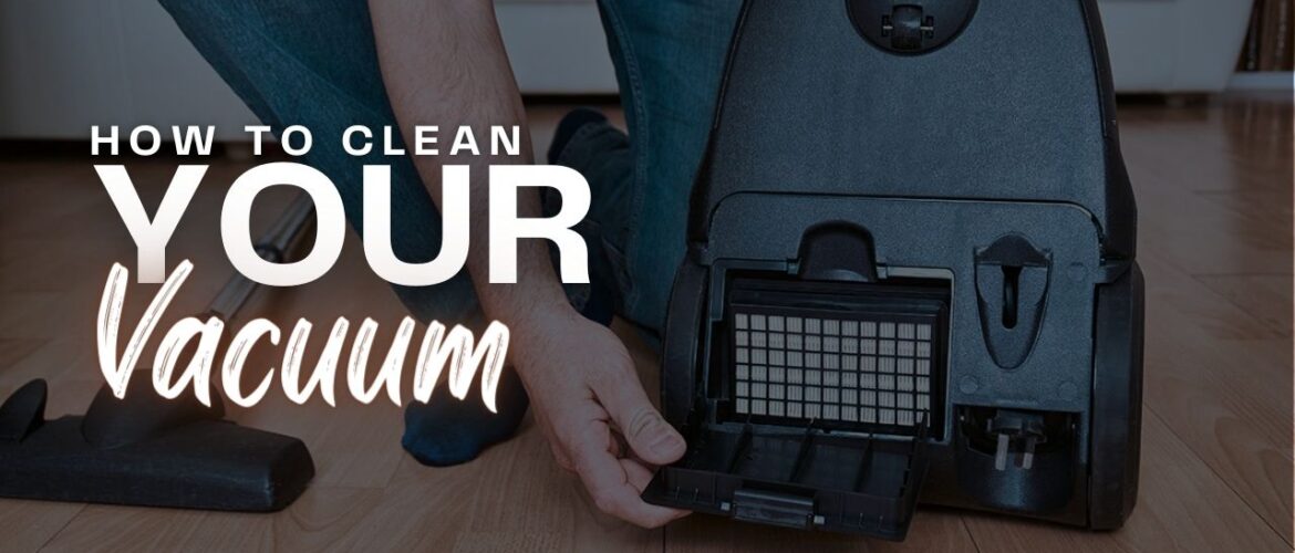 How to clean a vacuum cleaner