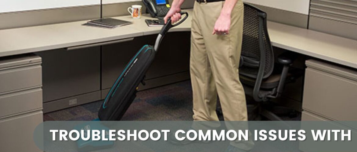 How Do I Troubleshoot Common Issues with My Commercial Floor Cleaner